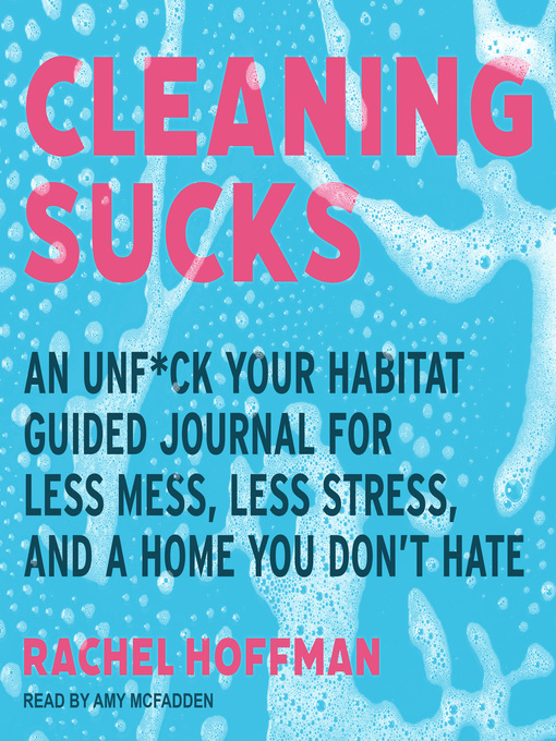 Title details for Cleaning Sucks by Rachel Hoffman - Wait list